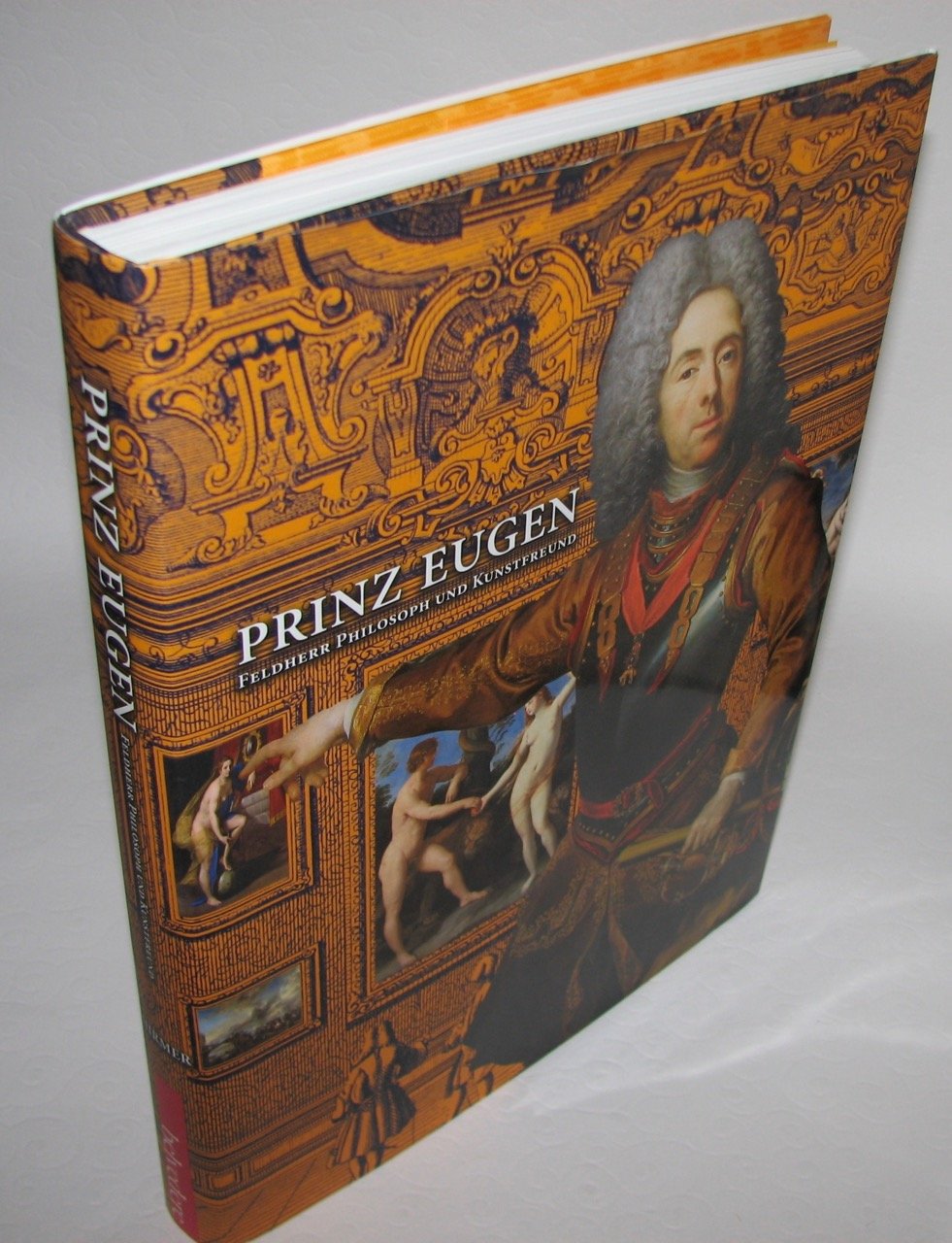 Prinz-Eugen-Feldherr-Philosoph-und-Kunstfreund-Katalogbuch-zur-Ausstellung-in