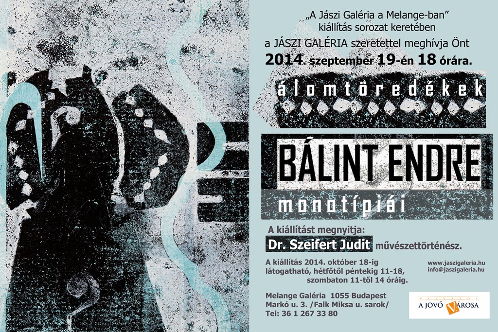 Álomtöredékek - Bálint Endre monotípiái kiállítás meghívó